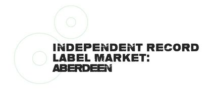 Independent Record Label Market Aberdeen